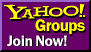 Yahoo! Groups: Join Now!